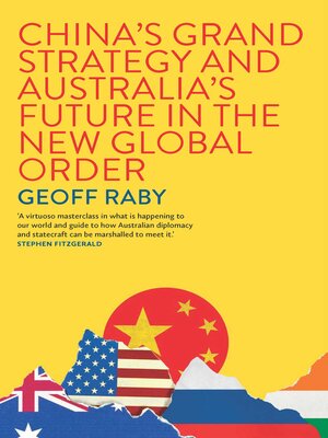 cover image of China's Grand Strategy and Australia's Future in the New Global Order